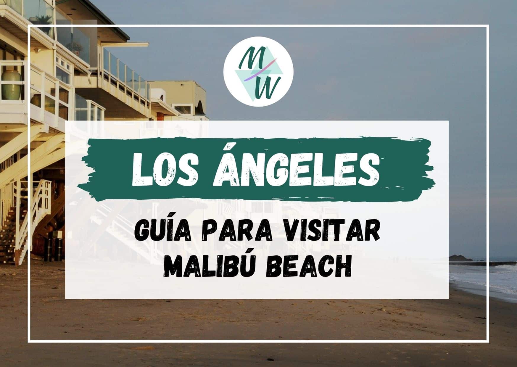 guia-para-visitar-malibu-beach