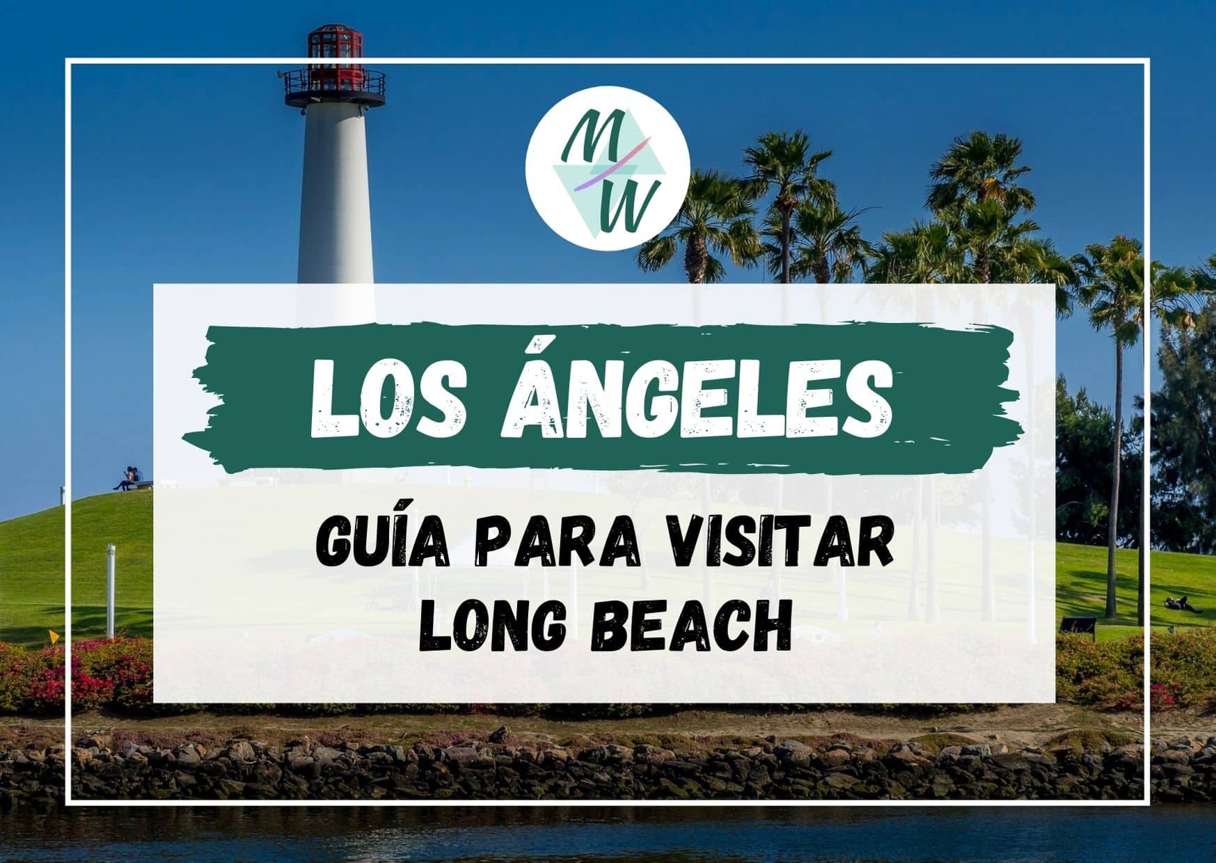 visitar-long-beach