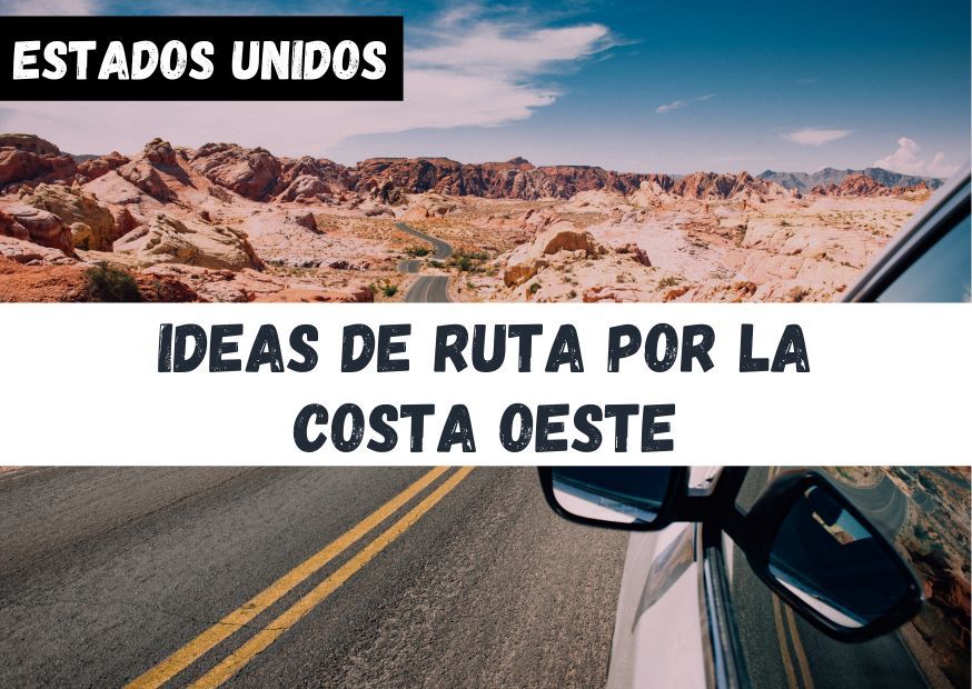Ruta Costa Oeste Estados Unidos