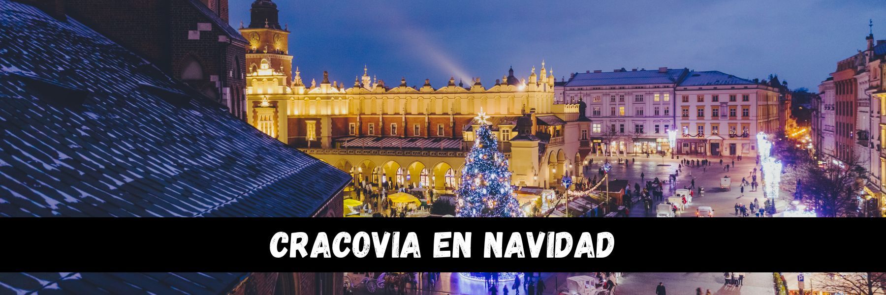 Plaza del Mercado. Cracovia en Navidad
