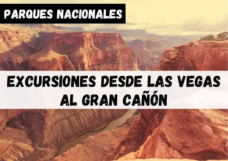 Portada excursiones desde Las Vegas al Gran Cañón del Colorado