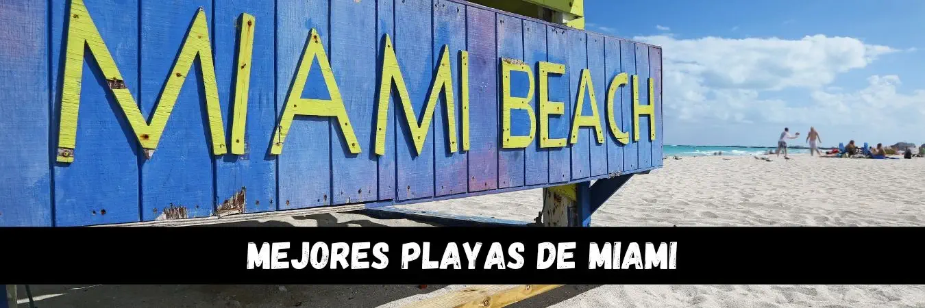 Mejores playas de Miami, Florida